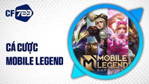 Cá Cược Mobile Legend – Trò Chơi Đỉnh Cao Cho Tín Đồ Thể Thao CF789